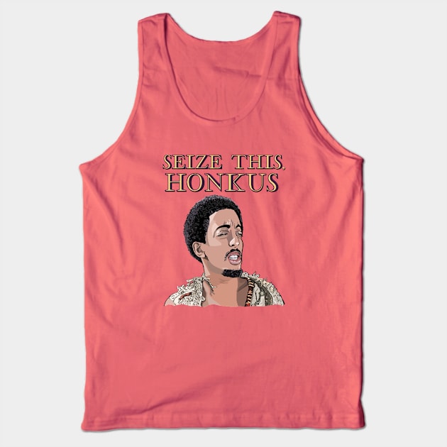 Seize This, Honkus Tank Top by FanboyMuseum